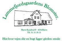 Lammefjordsgaarden Blomster ApS, Hørve åbningstider