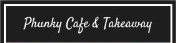 Phunky Cafe, Vojens åbningstider