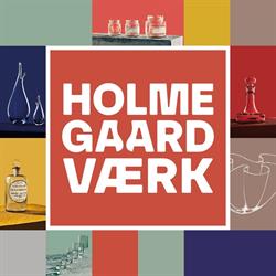 Holmegaard Værk, åbningstider
