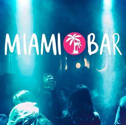 Miami Bar - Nightclub Copehagen, København åbningstider