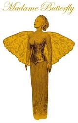 Madame Butterfly, Væggerløse åbningstider