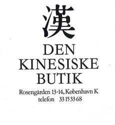 Den Kinesiske Butik A/S i København (K) åbningstider